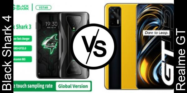 Compare Black Shark 4 vs Realme GT - Phone rating