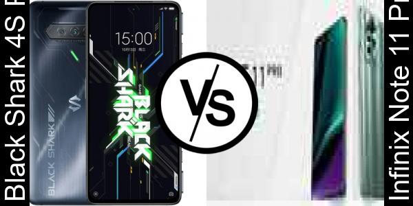 Compare Black Shark 4S Pro vs Infinix Note 11 Pro
