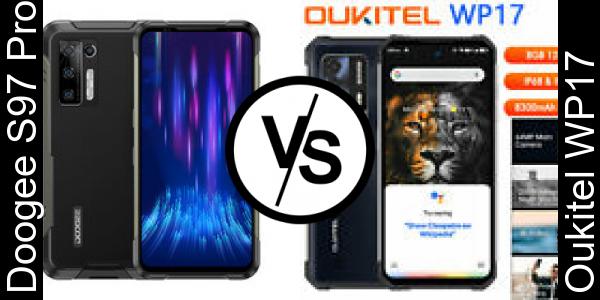 Compare Doogee S97 Pro vs Oukitel WP17 - Phone rating