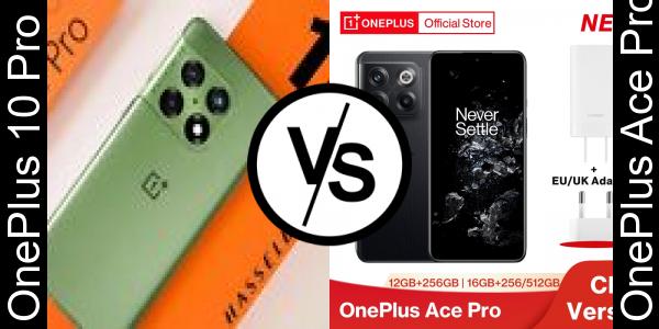 Compare OnePlus 10 Pro vs OnePlus Ace Pro - Phone rating