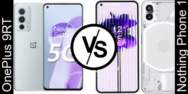 Compare OnePlus 9RT vs Nothing Phone 1