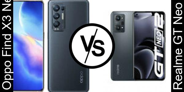 Compare Oppo Find X3 Neo vs Realme GT Neo 2 - Phone rating