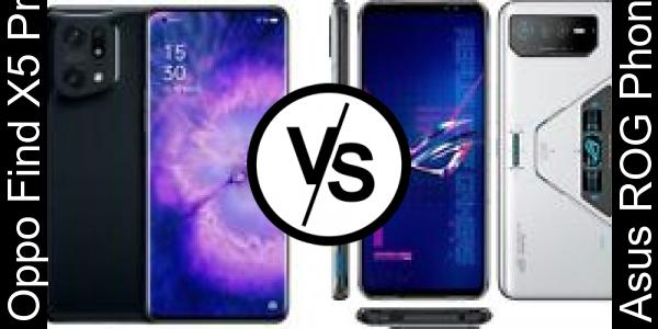 Compare Oppo Find X5 Pro vs Asus ROG Phone 6 Pro - Phone rating
