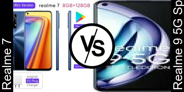 Compare Realme 7 vs Realme 9 5G Speed Edition - Phone rating