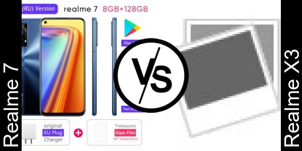Compare Realme 7 vs Realme X3 - Phone rating