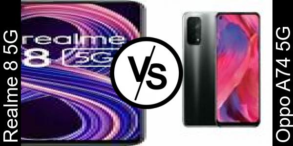 Compare Realme 8 5G vs Oppo A74 5G