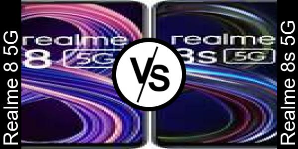 Compare Realme 8 5G vs Realme 8s 5G