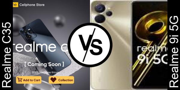 Compare Realme C35 vs Realme 9i 5G