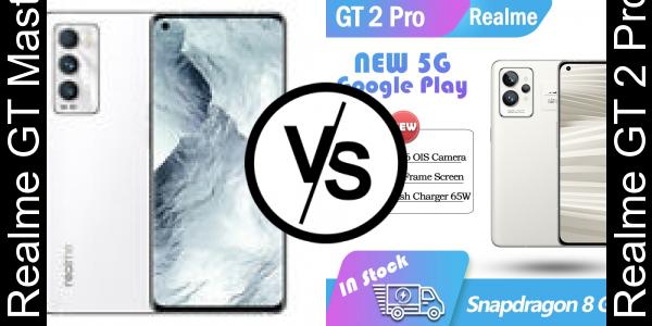 Compare Realme GT Master Edition vs Realme GT 2 Pro