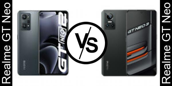 Compare Realme GT Neo 2 vs Realme GT Neo 3 - Phone rating