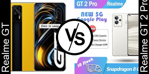 Compare Realme GT vs Realme GT 2 Pro - Phone rating