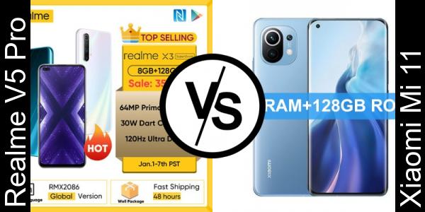 Compare Realme V5 Pro vs Xiaomi Mi 11