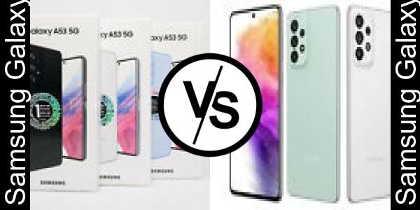 Compare Samsung Galaxy A53 5G vs Samsung Galaxy A73 5G