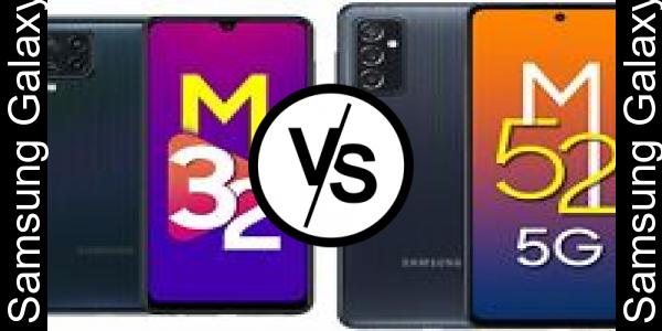 Compare Samsung Galaxy M32 vs Samsung Galaxy M52 5G