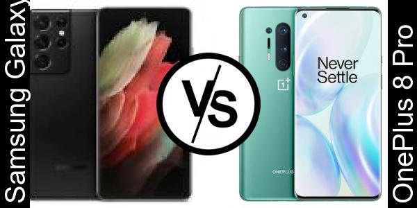 Compare Samsung Galaxy S21 Ultra vs OnePlus 8 Pro - Phone rating