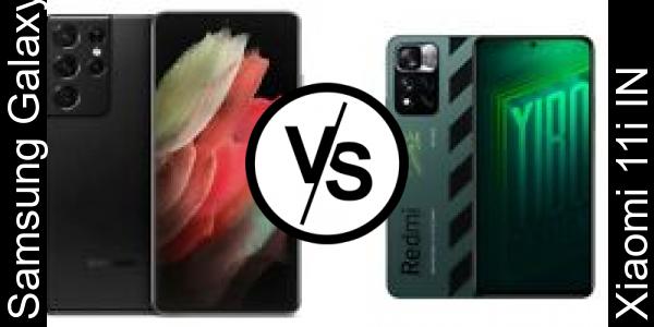 Compare Samsung Galaxy S21 Ultra vs Xiaomi 11i IN - Phone rating