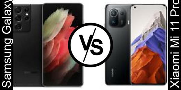 Compare Samsung Galaxy S21 Ultra vs Xiaomi Mi 11 Pro - Phone rating