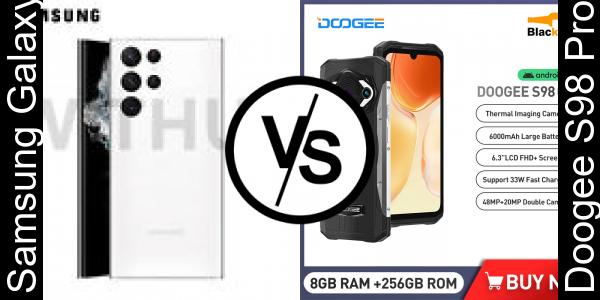 Compare Samsung Galaxy S22 Ultra vs Doogee S98 Pro - Phone rating
