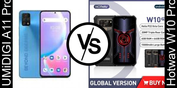 Compare UMiDIGI A11 Pro Max vs Hotwav W10 Pro - Phone rating
