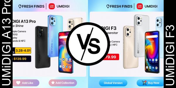 Compare UMiDIGI A13 Pro vs UMiDIGI F3