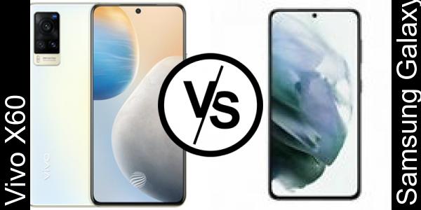 Compare Vivo X60 vs Samsung Galaxy S21+