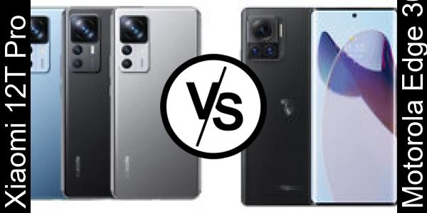 Compare Xiaomi 12T Pro vs Motorola Edge 30 Ultra