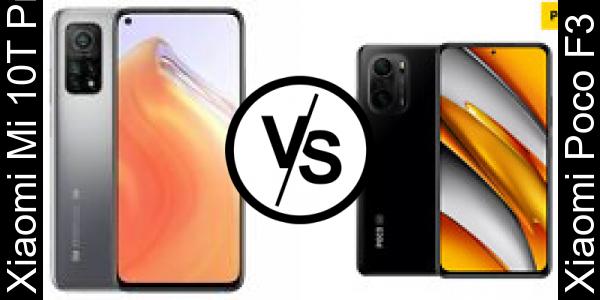 Compare Xiaomi Mi 10T Pro vs Xiaomi Poco F3
