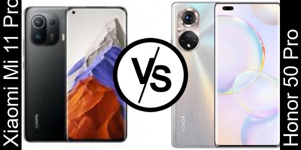 Compare Xiaomi Mi 11 Pro vs Honor 50 Pro - Phone rating