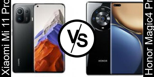 Compare Xiaomi Mi 11 Pro vs Honor Magic4 Pro - Phone rating