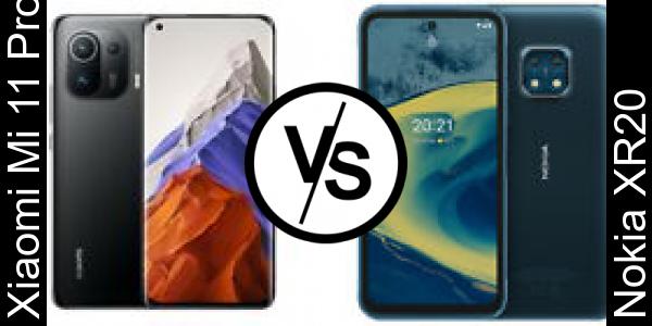 Compare Xiaomi Mi 11 Pro vs Nokia XR20 - Phone rating