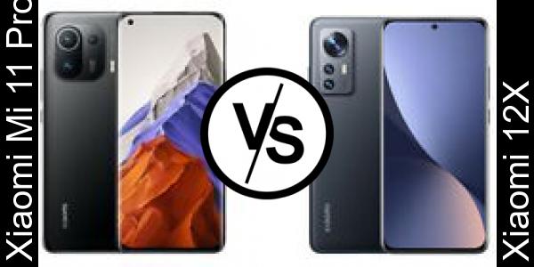 Compare Xiaomi Mi 11 Pro vs Xiaomi 12X - Phone rating