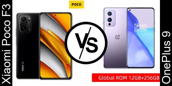 Compare Xiaomi Poco F3 vs OnePlus 9 - Phone rating