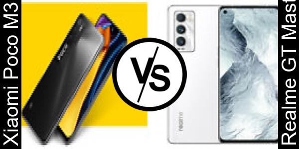 Compare Xiaomi Poco M3 Pro vs Realme GT Master Edition - Phone rating